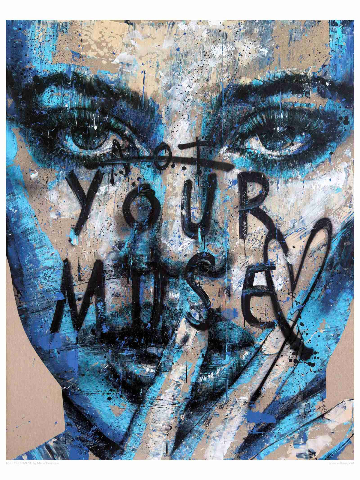 Not Your Muse, Open Edition Print